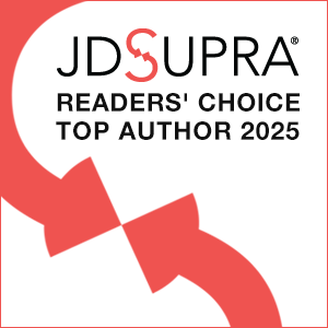 2025 JD Supra Readers Choice - Top Author (300x300)